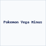 Pokemon Vega Minus
