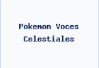Pokemon Voces Celestiales