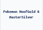 Pokemon WoofGold & MasterSilver