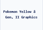 Pokemon Yellow – Gen. II Graphics