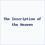 The Inscription of the Heaven