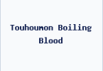 Touhoumon Boiling Blood
