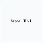 Under The!